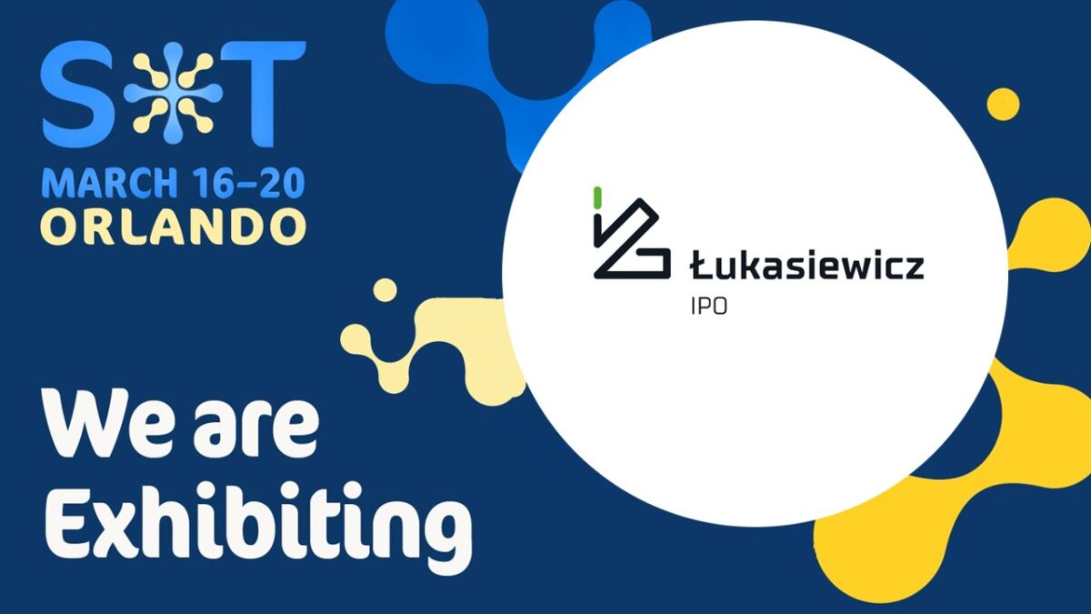 We are exhibiting 
Łukasiewicz - IPO